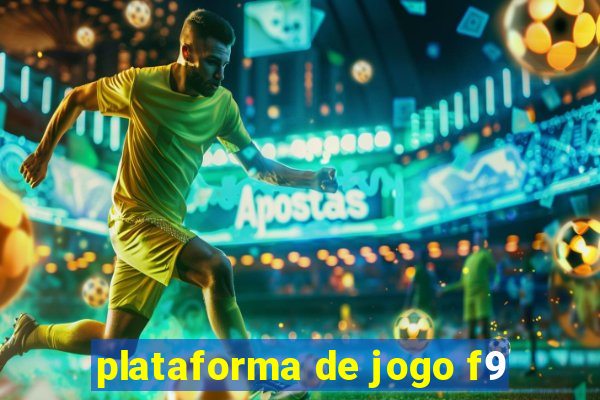 plataforma de jogo f9